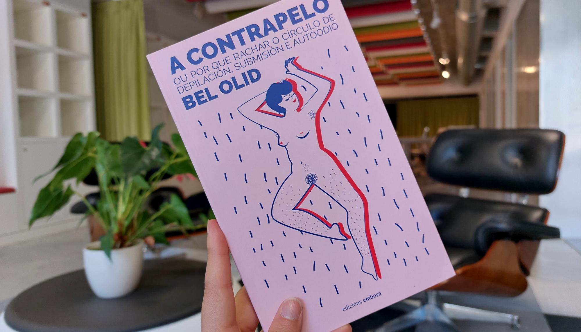 A Contrapelo Bel Olid Galego